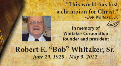 Robert “Bob” Whitaker Passes Away Quietly