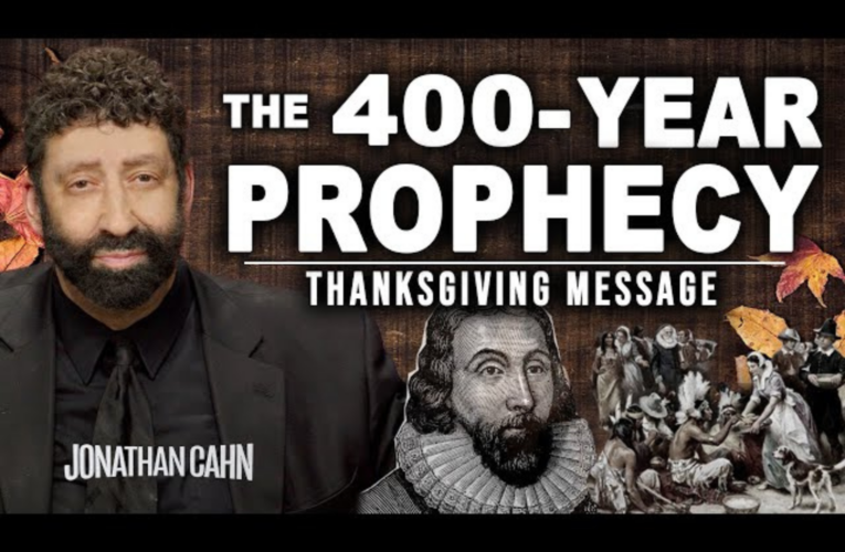 Jonathan Cahn: The 400-Year Thanksgiving Prophecy